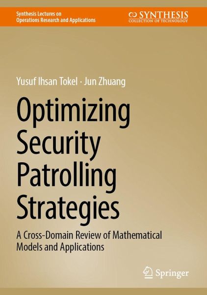 Optimizing Security Patrolling Strategies Optimizing Security Patrolling Strategies