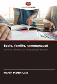 École, famille, communauté École, famille, communauté