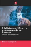 Inteligência artificial no processamento de imagens Inteligência artificial no processamento de imagens