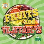 Fruits and Vegetables