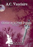 Olivier et le Petit Peuple - Tome I (eBook, ePUB)