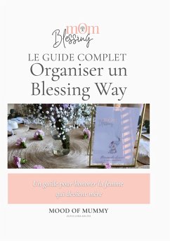 Organiser un blessing way (eBook, ePUB) Organiser un blessing way (eBook, ePUB)