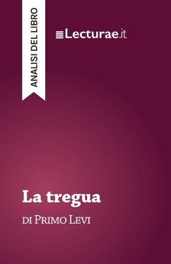 Cover La tregua - Primo Levi (analisi del libro) (eBook, ePUB)