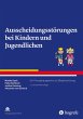 Ausscheidungsstörungen bei Kindern und... - Bild 1