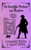 De Hartelijke Weduwe van Matthew (De Boekenwinkel Belles, #0) (eBook, ePUB) De Hartelijke Weduwe van Matthew (De Boekenwinkel Belles, #0) (eBook, ePUB)