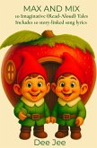 Max and Mix (eBook, ePUB)
