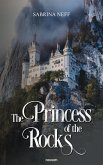 The Princess of the Rocks (eBook, ePUB)