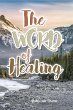 The WORD of Healing (eBook, ePUB) - Bild 1