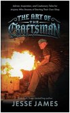 The Art of the Craftsman (eBook, ePUB) The Art of the Craftsman (eBook, ePUB)