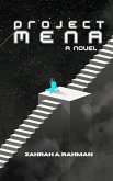 Project MENA (Eterna Verse, #1) (eBook, ePUB) Project MENA (Eterna Verse, #1) (eBook, ePUB)