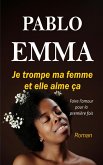 Je trompe ma femme et elle aime ça (eBook, ePUB)
