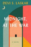 Midnight, at the War (eBook, ePUB) Midnight, at the War (eBook, ePUB)