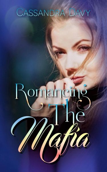 Romancing The Mafia (Mafia Hotness, #3) (eBook, ePUB)