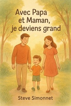 Cover Avec Papa et Maman, je deviens grand (eBook, ePUB)
