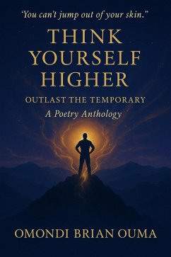 Cover Think Yourself Higher (Transcendence, #3) (eBook, ePUB)