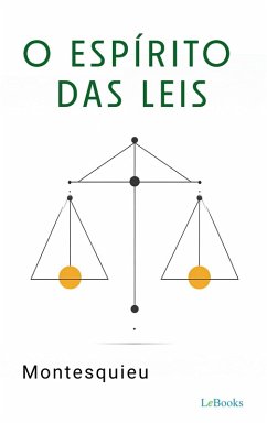O Espírito das Leis - Montesquieu (eBook, ePUB) - Montesquieu