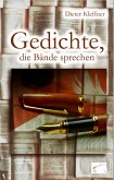 Gedichte, die Bände sprechen (eBook, ePUB)