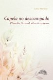 Capela no descampado (eBook, ePUB)