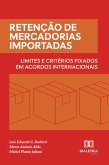 Retenção de Mercadorias Importadas (eBook, ePUB)