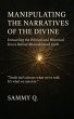 Manipulating the Narratives of the... - Bild 1
