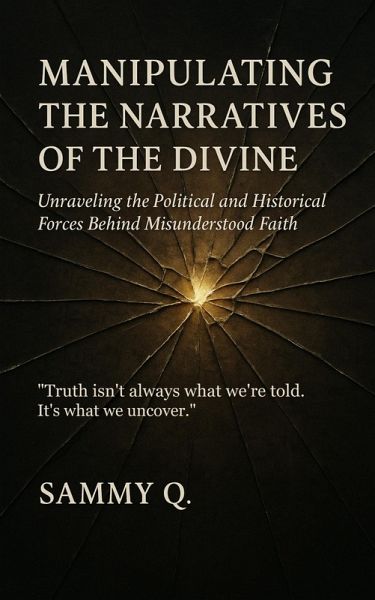Manipulating the Narratives of the Devine (eBook, ePUB) Manipulating the Narratives of the Devine (eBook, ePUB)