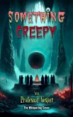 The Whispering Caves (Something Creepy With Professor Vesper, #3) (eBook, ePUB)