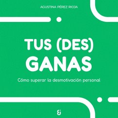 Cover Tus (des)ganas (eBook, ePUB)