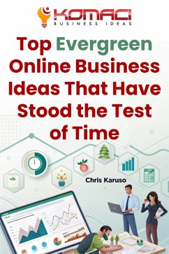 Cover Top Evergreen Online Business Ideas That Have Stood the Test of Time (eBook, ePUB)