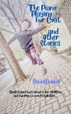 The Piano Playing Fur Coat and Other Stories (eBook, ePUB) The Piano Playing Fur Coat and Other Stories (eBook, ePUB)