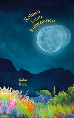 Kolmen kuun kimarainen (eBook, ePUB)