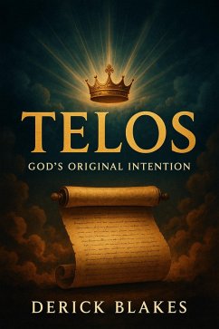 Telos (eBook, ePUB) - Blakes, Derick