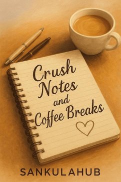 Cover Crush Notes and Coffee Breaks (eBook, ePUB)