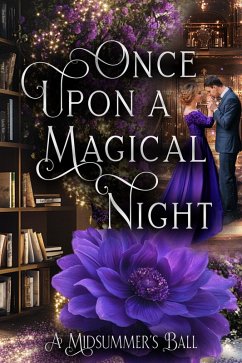 Cover Once Upon a Magical Night: A Midsummer's Ball (eBook, ePUB)