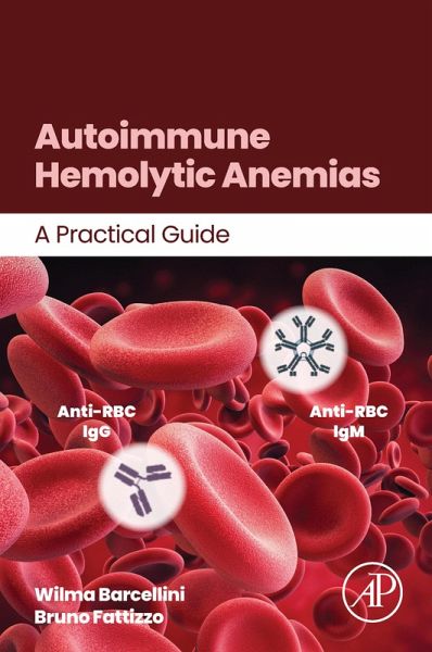 Autoimmune Hemolytic Anemias (eBook, ePUB) Autoimmune Hemolytic Anemias (eBook, ePUB)