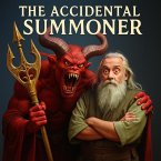 The Accidental Summoner (eBook, ePUB)