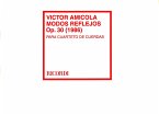 Modos Reflejos, Op. 30 (1986). Víctor Amícola (eBook, PDF)