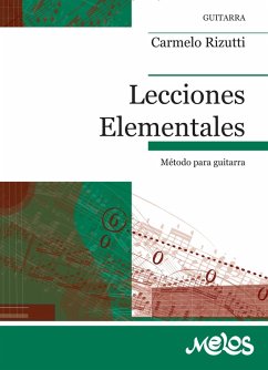 Lecciones Elementales. Carmelo Rizutti (eBook, PDF) Cover Lecciones Elementales. Carmelo Rizutti (eBook, PDF)