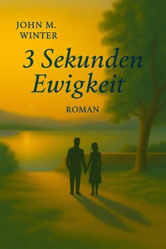 Cover 3 Sekunden Ewigkeit (eBook, ePUB)