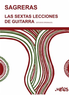 Sagreras. Las sextas lecciones de guitarra (eBook, PDF) Cover Sagreras. Las sextas lecciones de guitarra (eBook, PDF)