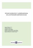 Estudio normativo y jurisprudencial de la extranjería después de 2015 (eBook, PDF)