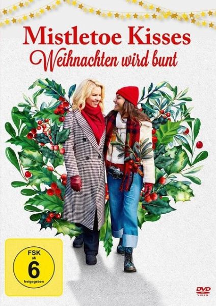 Mistletoe Kisses - Weihnachten Wird Bunt Mistletoe Kisses - Weihnachten Wird Bunt