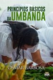 Princípios Básicos da Umbanda (eBook, ePUB) Princípios Básicos da Umbanda (eBook, ePUB)