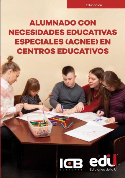 Alumnado con necesidades educativas especiales (ACNEE) en centros educativos (eBook, PDF)