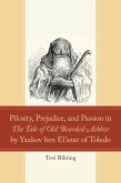 Pilosity, Prejudice, and Passion in The Tale of Old Bearded Achbor by Yaakov ben El'azar of Toledo (eBook, ePUB)