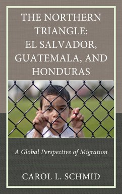 Cover The Northern Triangle: El Salvador, Guatemala, and Honduras (eBook, ePUB)