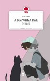 A Boy With A Pink Heart. Life is a Story - story.one