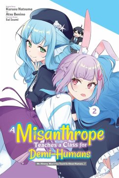 Cover A Misanthrope Teaches a Class for Demi-Humans, Vol. 2 (Manga)