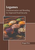Legumes: Characterization and Breeding for Improved Food Security Legumes: Characterization and Breeding for Improved Food Security