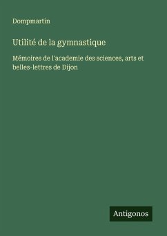 Utilité de la gymnastique - Dompmartin