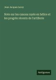 Note sur les canons rayés en hélice et les progrès récents de l'artillerie